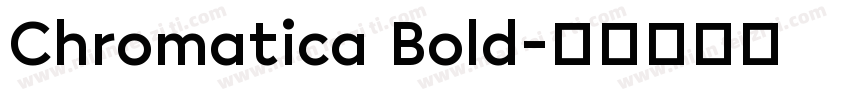Chromatica Bold字体转换